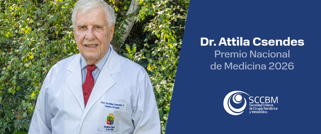 Dr. Attila Csendes, Premio Nacional de Medicina 2026